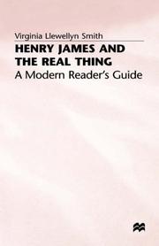 Henry James and the real thing : a modern reader's guide /