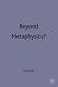 Beyond metaphysics? : the hermeneutic circle in contemporary continental philosophy /