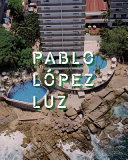 Pablo López Luz /