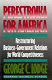 Perestroika for America : restructuring U.S. business-government relations for competitiveness in the world economy /