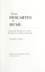 From Descartes to Hume : continental metaphysics and the development of modern philosophy /