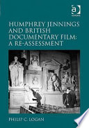 Humphrey Jennings and British documentary film movement : a re-assessment /