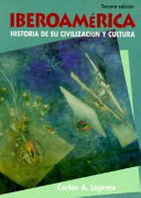 Iberoamérica : historia de su civilización y cultura /
