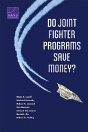 Do joint fighter programs save money? /
