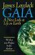 Gaia : a new look at life on earth /