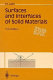 Surfaces and interfaces of solids /