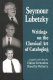 Seymour Lubetzky : writings on the classical art of cataloging /