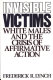 Invisible victims : White males and the crisis of affirmative action /