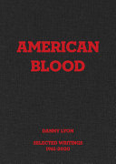 American blood : selected writings 1961-2020 /