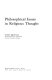 Philosophical issues in religious thought.