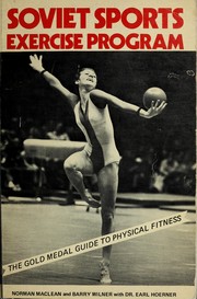 Soviet sports exercise program : the gold medal guide to physical fitness /