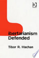 Libertarianism defended /