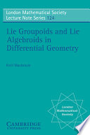 Lie groupoids and Lie algebroids in differential geometry /