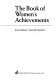 The book of women's achievements /