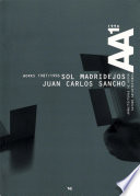 Sol Madridejos, Juan Carlos Sancho : works, 1987-1996.