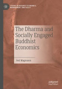 The dharma and socially engaged Buddhist economics /