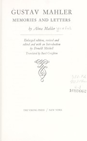 Gustav Mahler; memories and letters,