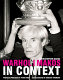 Warhol-- Makos in context  /
