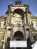 Gottfried Semper : architect of the nineteenth century : a personal and intellectual biography /