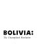 Bolivia: the uncompleted revolution