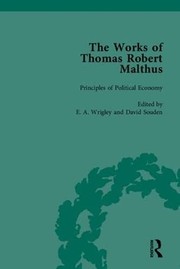 The works of Thomas Robert Malthus /