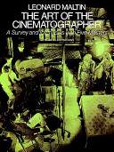 The art of the cinematographer : a survey and interviews with five masters /