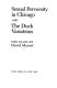 Sexual perversity in Chicago and The duck variations : two plays /