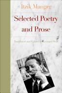 The world according to Itzik : selected poetry and prose /