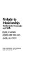 Prelude to musicianship : fundamental concepts and skills /