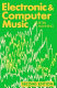 Electronic and computer music /