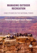 Managing outdoor recreation : case studies in the national parks /
