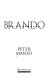 Brando : the biography /