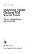 Loneliness among children with special needs : theory, research, coping, and intervention /