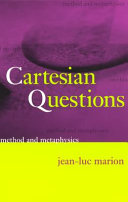 Cartesian questions : method and metaphysics /