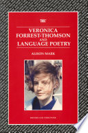 Veronica Forrest-Thomson and language poetry /