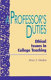 A professor's duties : ethical issues in college teaching /