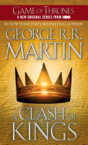 A clash of kings : book two of A song of ice and fire /