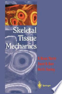 Skeletal tissue mechanics /