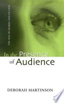 In the presence of audience : the self in diaries and fiction /