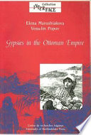 Gypsies in the Ottoman Empire : a contribution to the history of the Balkans /