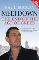 Meltdown : the end of the age of greed /