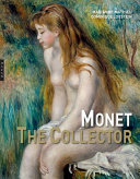 Monet the collector /