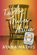 The twelve tribes of Hattie /