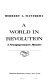 A world in revolution; a newspaperman's memoir /
