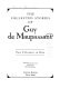 Collected stories of Guy de Maupassant.