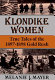 Klondike women : true tales of the 1897-98 Gold Rush /