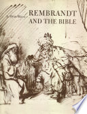 Rembrandt and the Bible /
