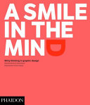 A smile in the mind : witty thinking in graphic design /