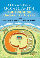 The house of unexpected sisters /