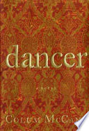 Dancer : a novel /
